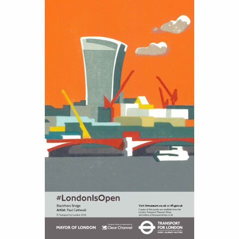 London is Open Blackfriars Bridge Poster