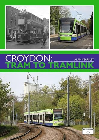 Croydon: From Tram to Tramlink