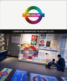 London Transport Museum Guide